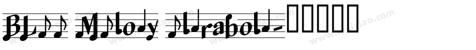 BLUE Melody ultrabold字体转换